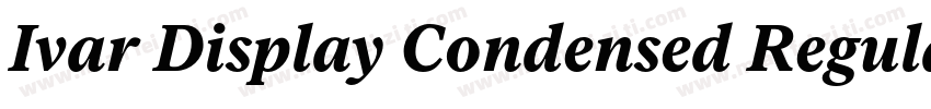 Ivar Display Condensed Regular字体转换
